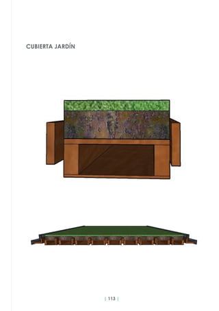 | 113 |
CUBIERTA JARDÍN
 
