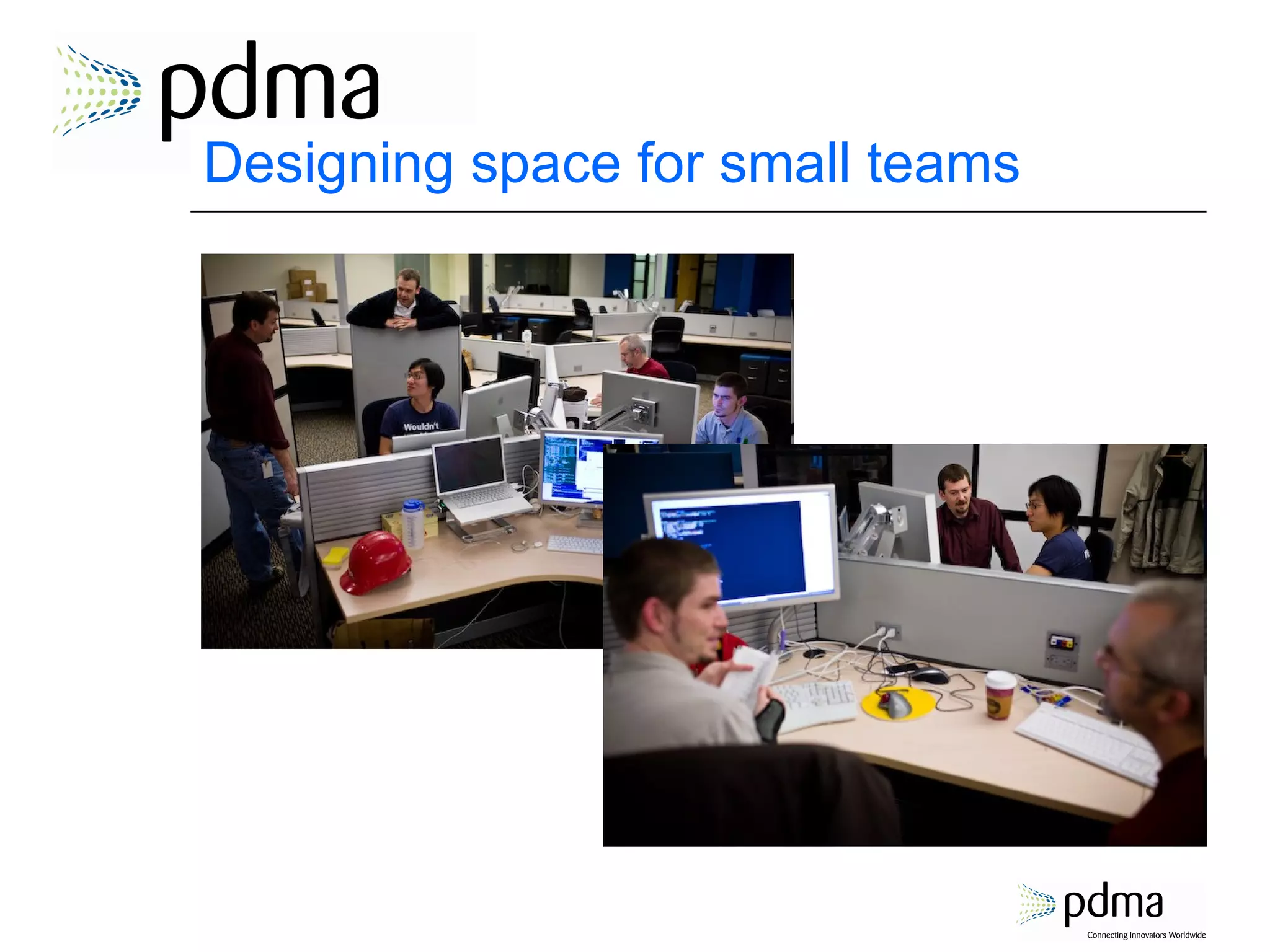 Designing space for small teams 
