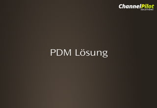 PDM Lösung
Click to Enter Title

Click to add Subtitle

 
