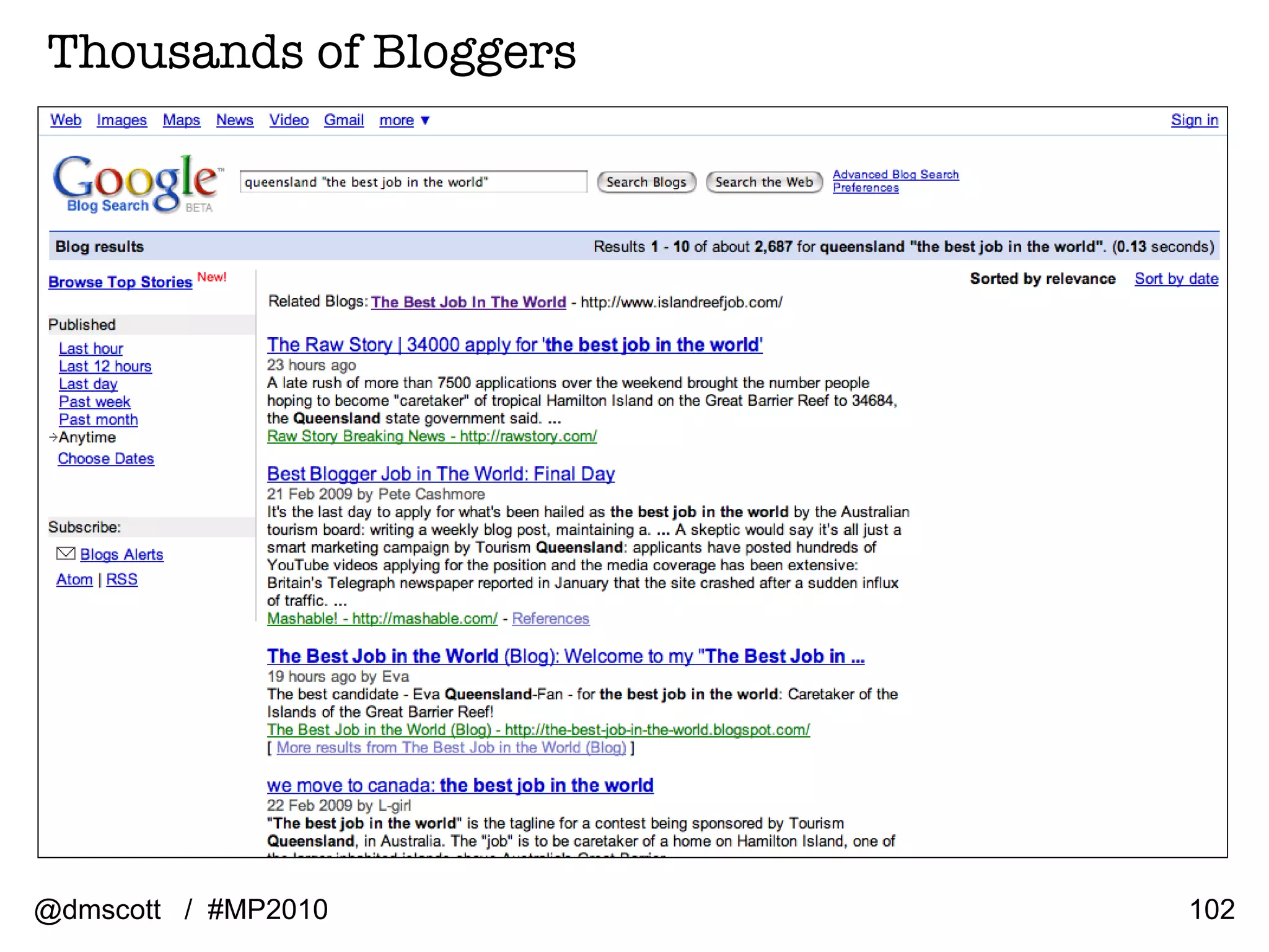 Thousands of Bloggers @dmscott  /  #MP2010 