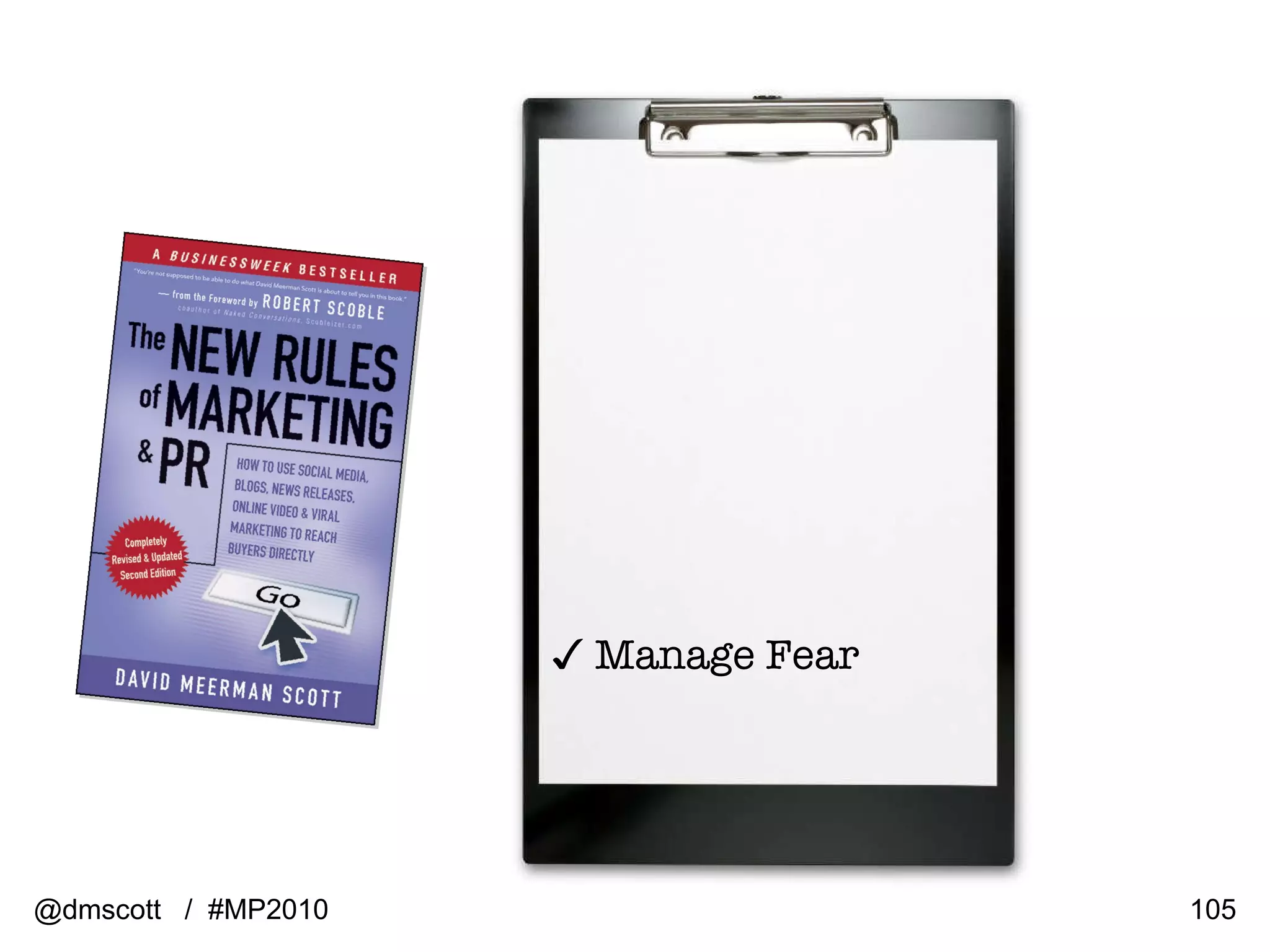✓   Manage Fear @dmscott  /  #MP2010 