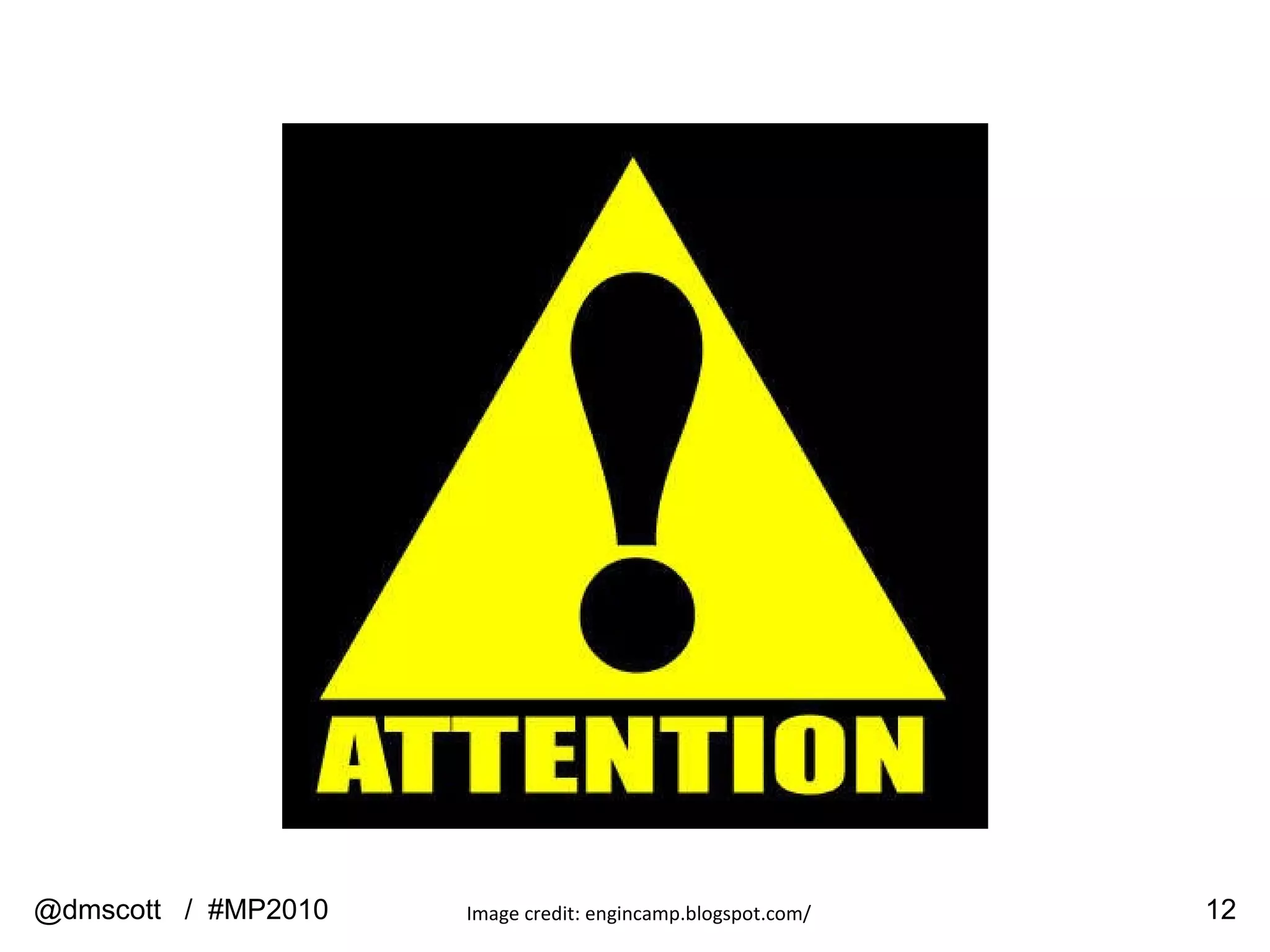 Image credit: engincamp.blogspot.com/ @dmscott  /  #MP2010 