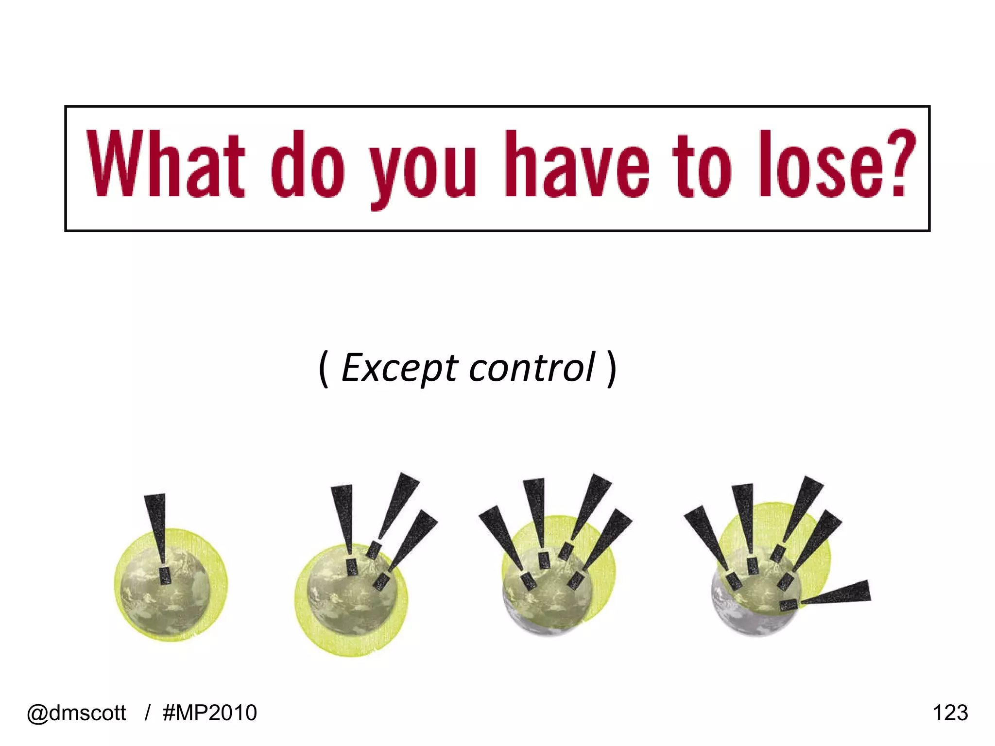 (  Except control  ) @dmscott  /  #MP2010 