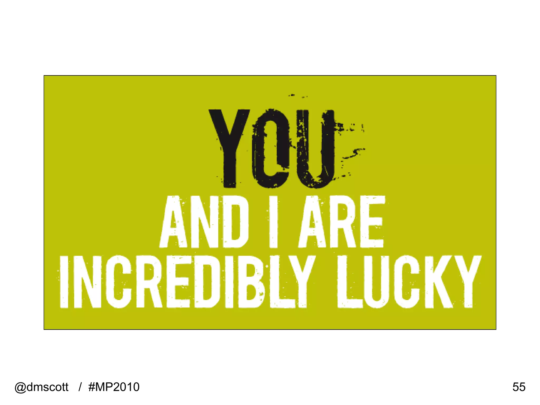 @dmscott  /  #MP2010 