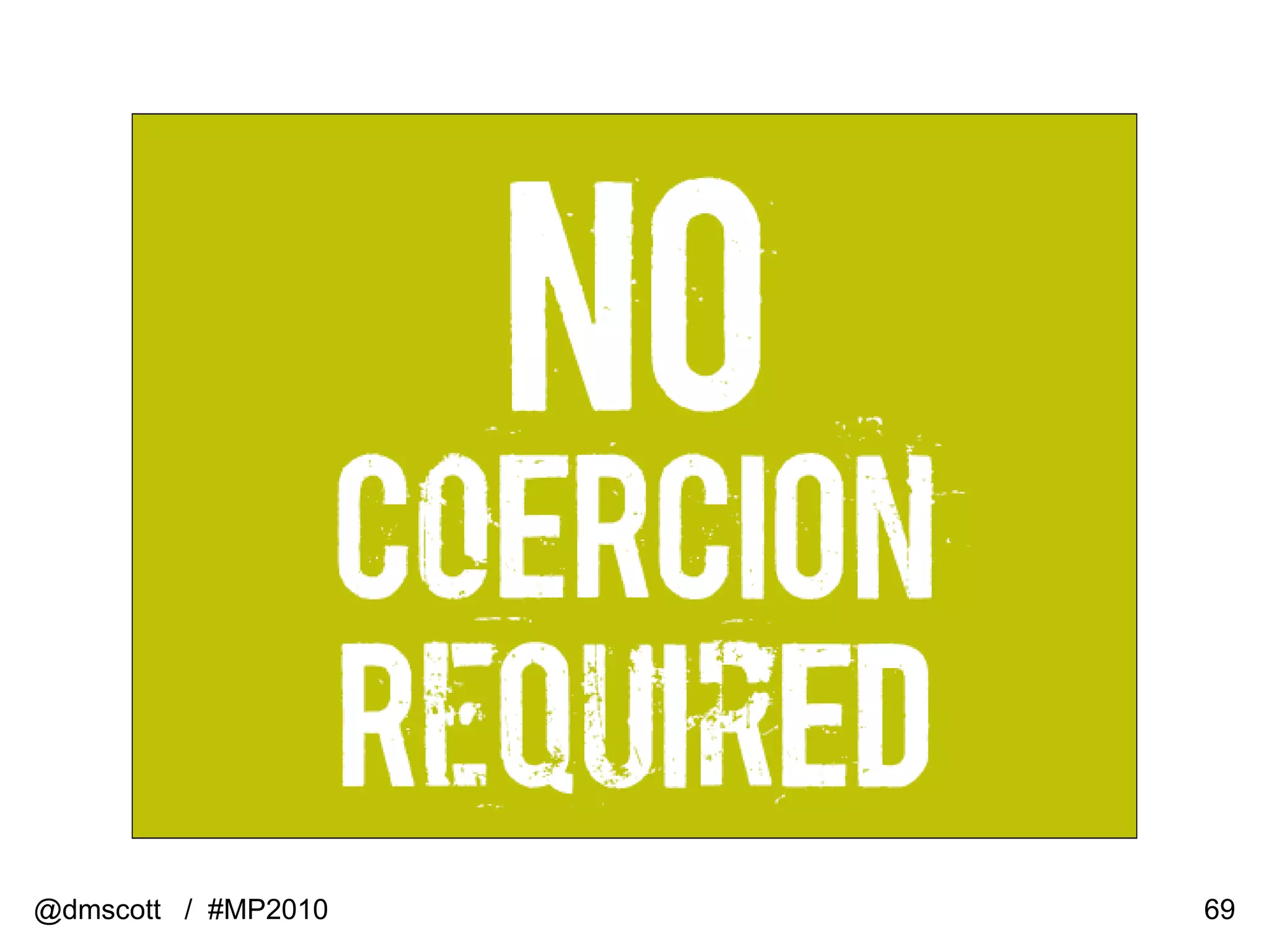 @dmscott  /  #MP2010 