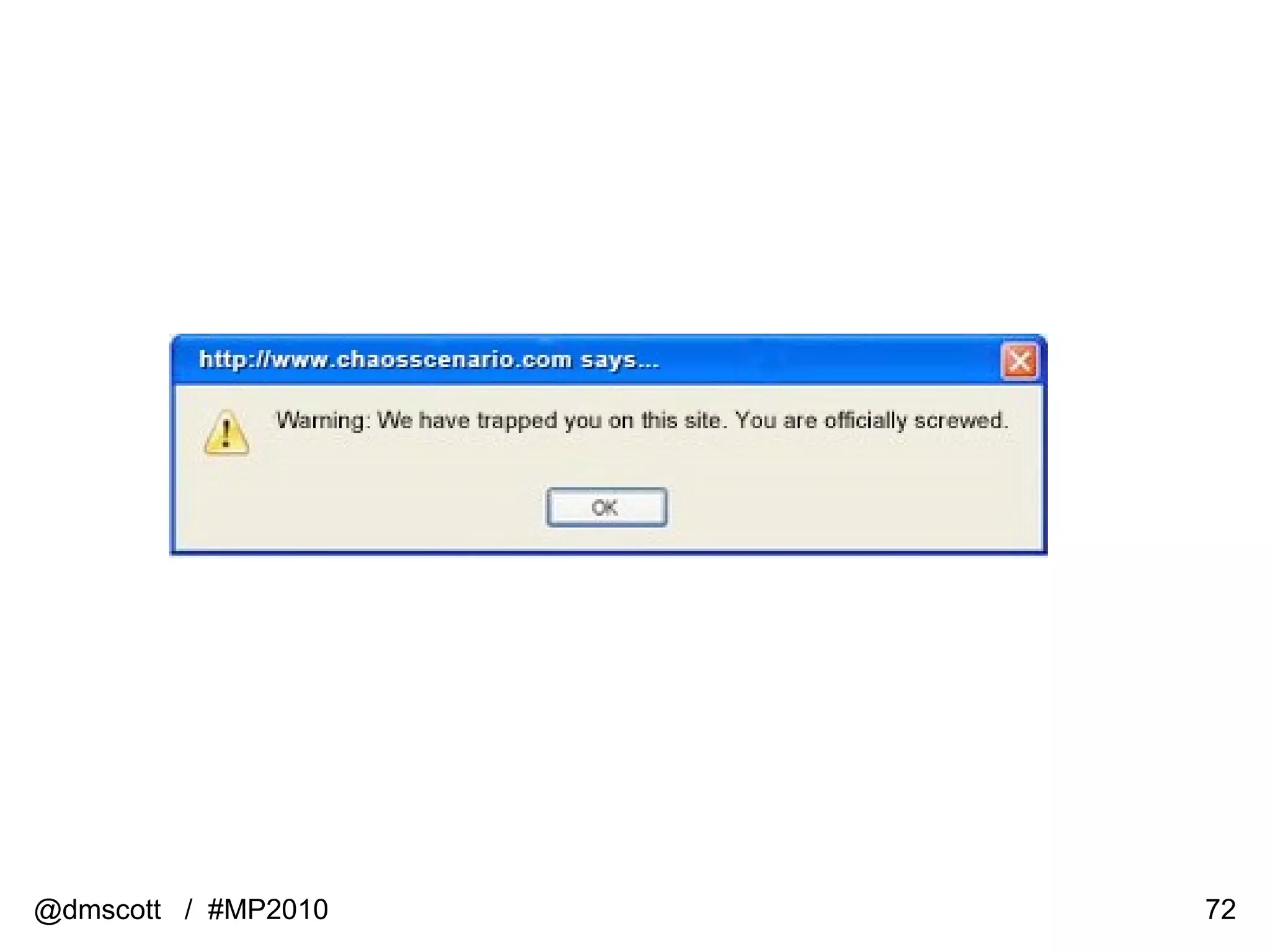 @dmscott  /  #MP2010 