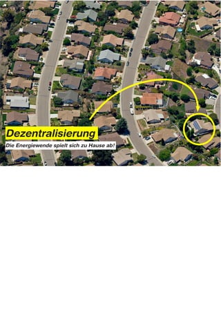 Dezentralisierung
Die Energiewende spielt sich zu Hause ab!




Notes: Energiewende zu Hause


Mein Hauptargument lautet also , dass sich die Energiewende vor allem „zuhause“ aspielen wird (bzw schon
heute zuhause abspielt.)

Im Zuge dieser Entwicklung ist es notwending, dass sich Verbraucher auf neue Art mit den Energie-Systemen
ihrer Wohnungen und Häuser auseinandersetzen.
Sie dürfen nicht länger nur (als passive konsumenten) am Ende der Wertschöpfungskette stehen, sondern
müssen die Art und Weise wie sie wie sie Energie nutzen (und möglicherweise auch erzeugen) aktiv gestalten
und in die eigenen Hände nehmen.

Vor diesem Hintergrund möchte ich das individuelle Wahrnehmen und Handeln in Bezug auf Energie
untersuchen und gestalterische Strategien für eine nachhaltige Energienutzung und -Erzeugung im Haushalt
entwickeln.
Im Kern geht es dabei um eine neue, partizipative Rolle der Verbraucher auf dem Energiemarkt. Als aktiver Teil
der Wertschöpfungskette. ---> Und die Frage wie neue Produkte und Dienstleistungen diesen Wandel
verkörpern und beschleunigen können.

Ich bin überzeugt davon, dass in unserer heutigen (Konsum-) Gesellschaft nicht das Bewusstsein der Menschen
die Nachfrage nach nachhaltigen Produkten stimuliert, sondern eher umgekehrt erst die richtigen –
entsprechend gestalteten – Produkte und Dienstleistungen das Bewusstsein der Menschen nachhaltig ändern
werden.

(Beispiel hierfür findet sich im Bereich der Telekomunikation: Wenn wir uns vor Augen führen inwiefern die Idee
der mobilen Internetnutzung für viele Menschen erst durch das iPhone greifbar wurde)
 