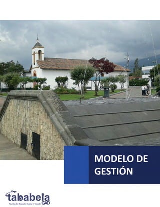 Plan de Desarrollo y Ordenamiento Territorial
2019 - 2023
Página 148 de 173
MODELO DE GESTIÓN
 