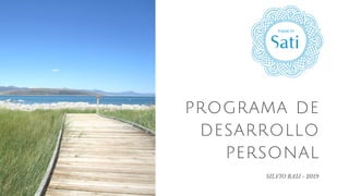 programa de
desarrollo
personal
SILVIO RAIJ - 2019
 