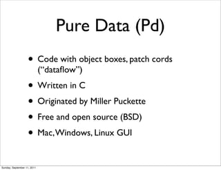 Pure Data Objects Image and Music: Processing plus Pure Data with libpd library | PDF