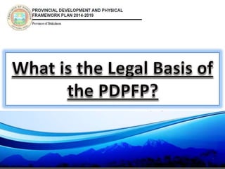Bukidnon Provincial Development and Physical Framework Plan | PPTX