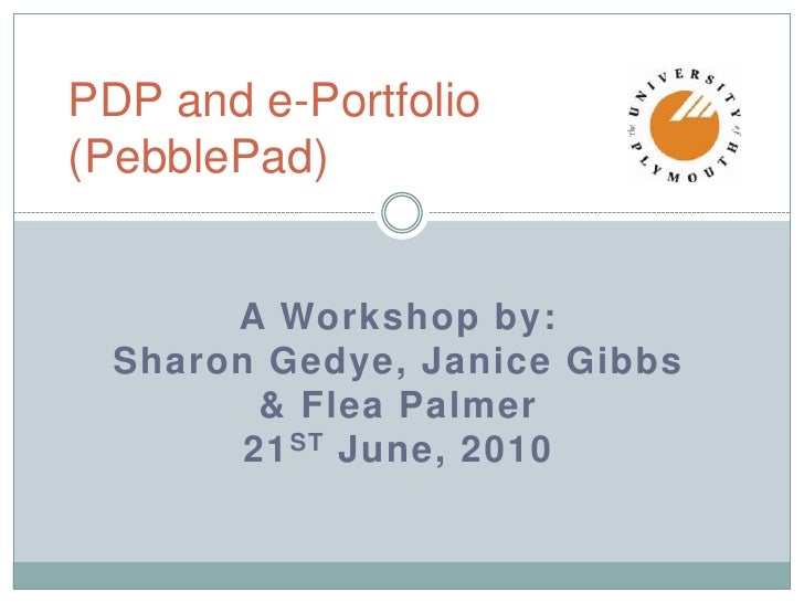 PDP PebblePad Presentation 2010