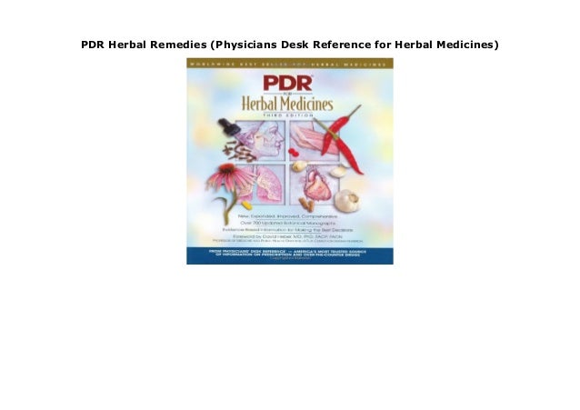 Pdr Herbal Remedies Physicians Desk Reference For Herbal Medicines
