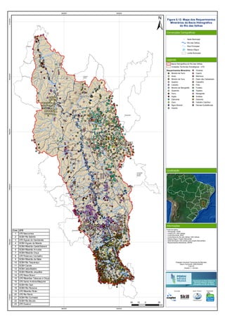 RioVermelho
Rio
T
aquaraçu
Rio
Jabuticatubas
Rio do Peixe
Rio Pardo Pequeno
Ribeirão Sabará
Rio das Velhas
R
ibeirão
da
O
nça
Ribeirão Jequitibá
Ribeirão Arrudas
Córreg
o
Caeté
RioItabirito
RibeirãodaPrata
Ribeirão
d
a
M
ata
Rio Paraúna
RioCurimataí
Ribeirão do Corrente
Ribeirão
da
O
nça
RibeirãoVermelho
R
io
das
Velhas
Ribeirão das Tabocas
RioCipó
Ribeir
ãodaPrata
RioBicudo
RibeirãoMaqui
né
R
ibeirão Santo Antônio
Ribeirão do Picão
Rio Pardo
Rio do Peixe
RiodasVelhas
Araçaí
Augusto
de Lima
Baldim
Belo
Horizonte
Buenópolis
Caeté
Capim
Branco
Conceição
do Mato
Dentro
Confins
Congonhas
do Norte
Contagem
Cordisburgo
Corinto
Curvelo
Datas
Diamantina
Esmeraldas
Funilândia
Gouveia
Inimutaba
Itabirito
Jaboticatubas
Jequitibá
Joaquim
Felício
Lagoa
Santa
Lassance
Matozinhos
Monjolos
Morro da
Garça
Nova
Lima
Nova
União
Ouro
Preto
Paraopeba
Pedro
Leopoldo
Pirapora
Presidente
Juscelino
Presidente
Kubitschek
Prudente
de Morais
Raposos
Ribeirão
das Neves
Rio
Acima
Sabará
Santa
Luzia
Santana de
Pirapama
Santana
do Riacho
Santo
Hipólito
São José
da Lapa
Sete
Lagoas
Taquaraçu
de Minas
Várzea
da Palma
Vespasiano
2
9
11
16
23
5
4
6
7
13
15
19
21
22
17
1
3
10
8
12
14
18
20
560000
560000
640000
640000
772000078000007880000796000080400008120000
Figura 5.12: Mapa dos Requerimentos
Minerários da Bacia Hidrográfica
do Rio das Velhas
Convenções Cartográficas
Legenda
Localização
Informações
Sede Municipal
Rio das Velhas
Rios Principais
Massa d'água
Limite Municipal
Fonte de dados:
- Hidrografia: IGAM
- Limite UTE: CBH Velhas
- Limite Municipal: IBGE
- Limite Bacia do Rio das Velhas: CBH Velhas
- Massa d'água: Projeto Manuelzão
- Sede Municipal: IGA (cedido pelo projeto Manuelzão)
- Requerimentos Minerários: DNPM
20 0 2010
km
Cód. UTE
1 UTE Nascentes
2 SCBH Rio Itabirito
3 UTE Águas do Gandarela
4 SCBH Águas da Moeda
5 SCBH Ribeirão Caeté/Sabará
6 SCBH Ribeirão Arrudas
7 SCBH Ribeirão Onça
8 UTE Poderoso Vermelho
9 SCBH Ribeirão da Mata
10 SCBH Rio Taquaraçu
11 SCBH Carste
12 SCBH Jabo/Baldim
13 SCBH Ribeirão Jequitibá
14 UTE Peixe Bravo
15 UTE Ribeirões Tabocas e Onça
16 UTE Santo Antônio/Maquiné
17 SCBH Rio Cipó
18 SCBH Rio Paraúna
19 UTE Ribeirão Picão
20 UTE Rio Pardo
21 SCBH Rio Curimataí
22 SCBH Rio Bicudo
23 UTE Guaicuí
Requerimentos Minerários
Minério de Ferro
Areia
Minério de Ouro
Quartzo
Calcário
Minério de Manganês
Quartzito
Ferro
Argila
Diamante
Ouro
Água Mineral
Granito
Gnaisse
Caulim
Mármore
Dado não Cadastrado
Cascalho
Filito
Fosfato
Topázio
Manganês
Ardósia
Dolomito
Calcário Calcítico
Demais Substâncias
Bacia Hidrográfica do Rio das Velhas
Unidades Territoriais Estratégicas - UTE
Execução Apoio Técnico Realização
Projeção Universal Transversa de Mercator
Datum Horizontal: SIRGAS2000
Fuso:23
Escala 1:1.100.000
 