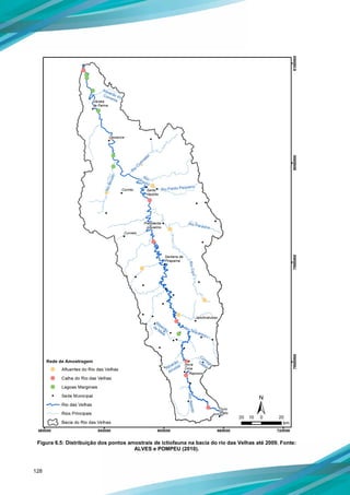 128
Figura 6.5: Distribuição dos pontos amostrais de ictiofauna na bacia do rio das Velhas até 2009. Fonte:
ALVES e POMPEU (2010).
 