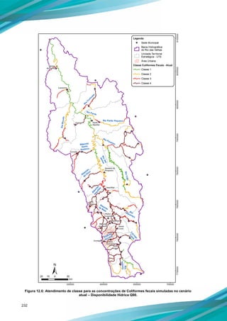 232
Figura 12.6: Atendimento de classe para as concentrações de Coliformes fecais simuladas no cenário
atual – Disponibilidade Hídrica Q90.
 