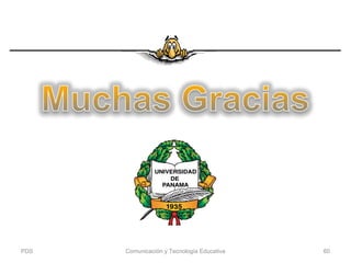 PDS Comunicación y Tecnología Educativa 60
 