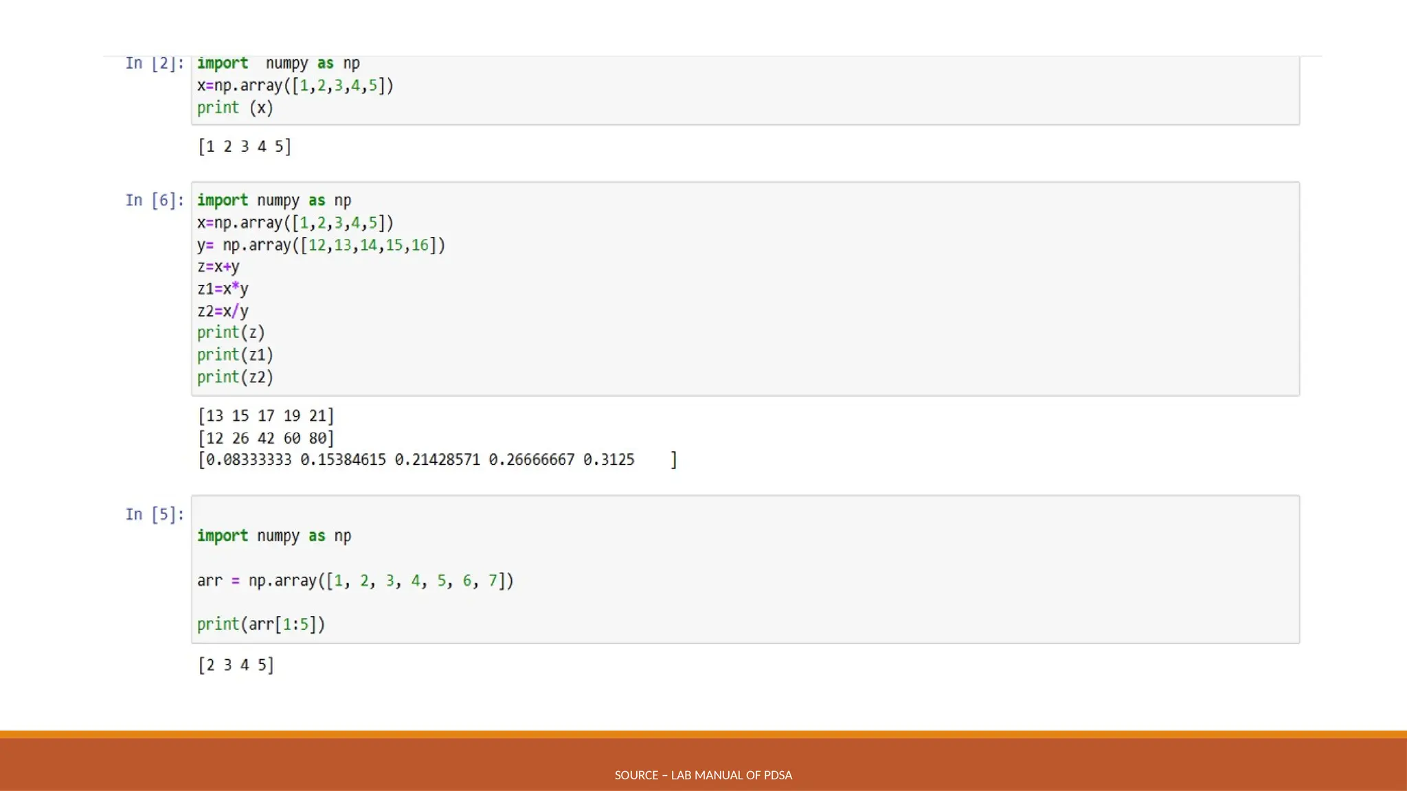 SOURCE – LAB MANUAL OF PDSA
 