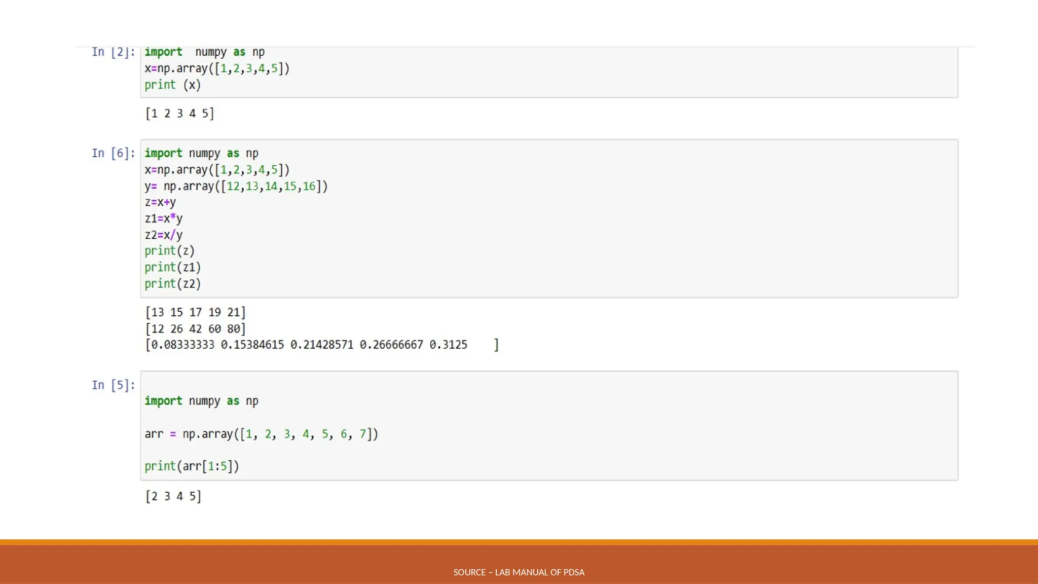 SOURCE – LAB MANUAL OF PDSA
 