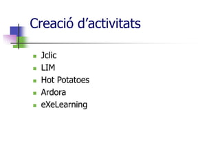 Bloc col·lectiu o d’aula: professor més alumnes