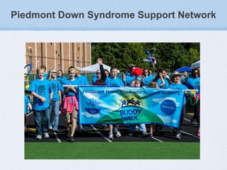Piedmont Down Syndrome Support Network

 