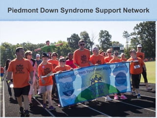 Piedmont Down Syndrome Support Network
 