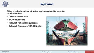 Eng. Yasser Bayoumy 4Machinery Survey14/07/2020
Reference!
 