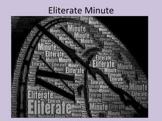 Eliterate Minute 