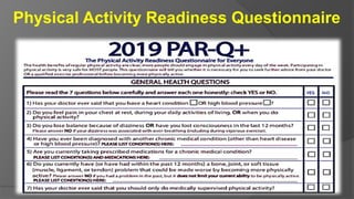 Physical Activity Readiness Questionnaire
 