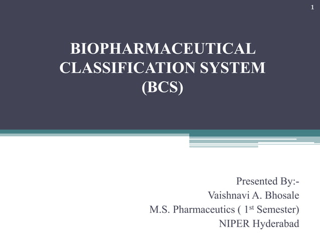 Biopharmaceutical Classification System | PPTX