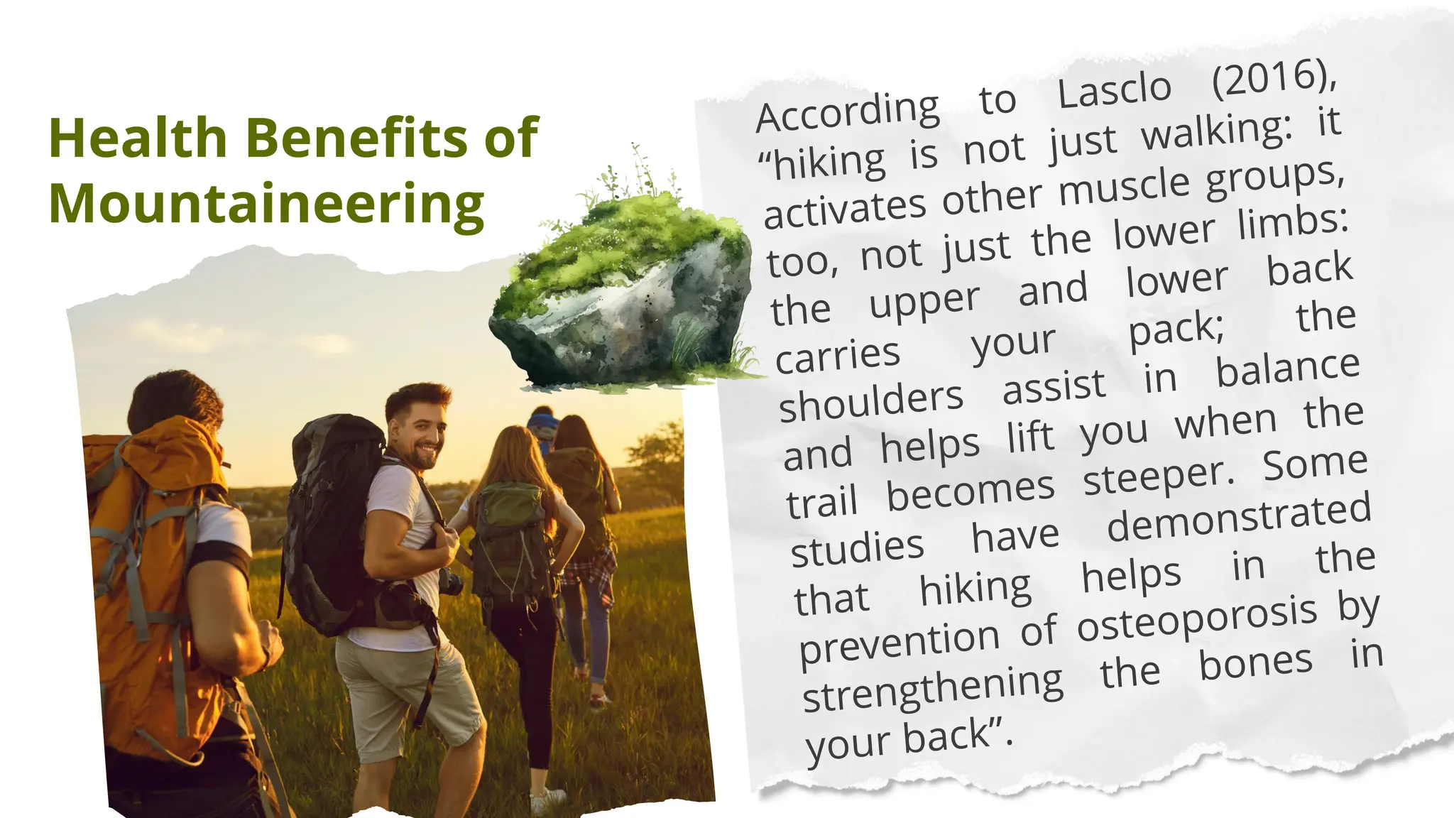 Health Benefits of
Mountaineering
 