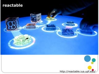 reactablehttp://reactable.iua.upf.edu/