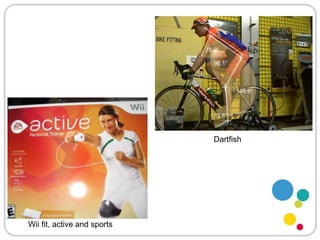DartfishWii fit, active and sports