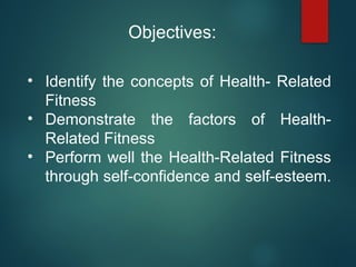 Health Optimizing and Physical Education 1-Health Related Fitness | PPTX