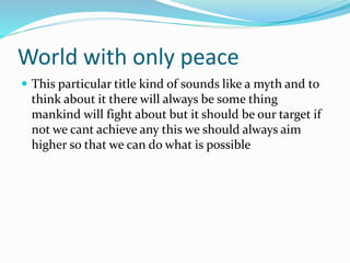Peace the need of the hour essay 06 picture