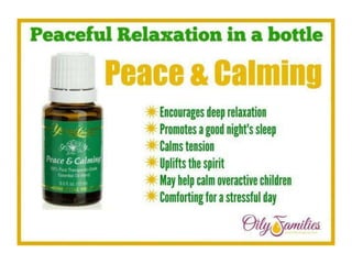 Peace and calming