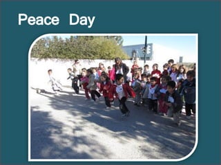 Peace Day
 