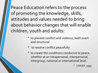 Developments in Education: Peace Education | PPTX
