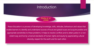 PEACE EDUCATION MEANING AIMS AND OBJECTIVES NEED visual data 6