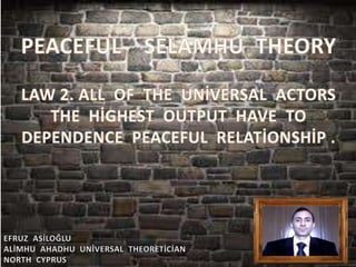 Peaceful  selamhu  theory law  2