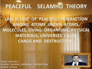 Peaceful  selamhu  theory law  3