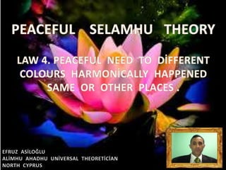 Peaceful  selamhu  theory law  4