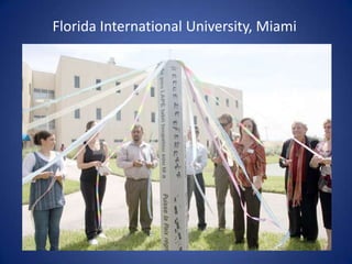 Florida International University, Miami

 