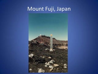 Mount Fuji, Japan

 