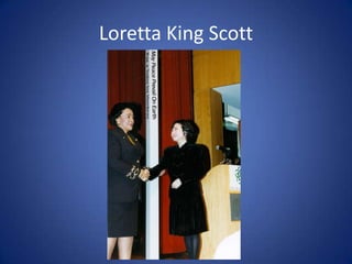 Loretta King Scott

 