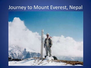 Journey to Mount Everest, Nepal

 