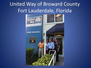 United Way of Broward County
Fort Lauderdale, Florida

 