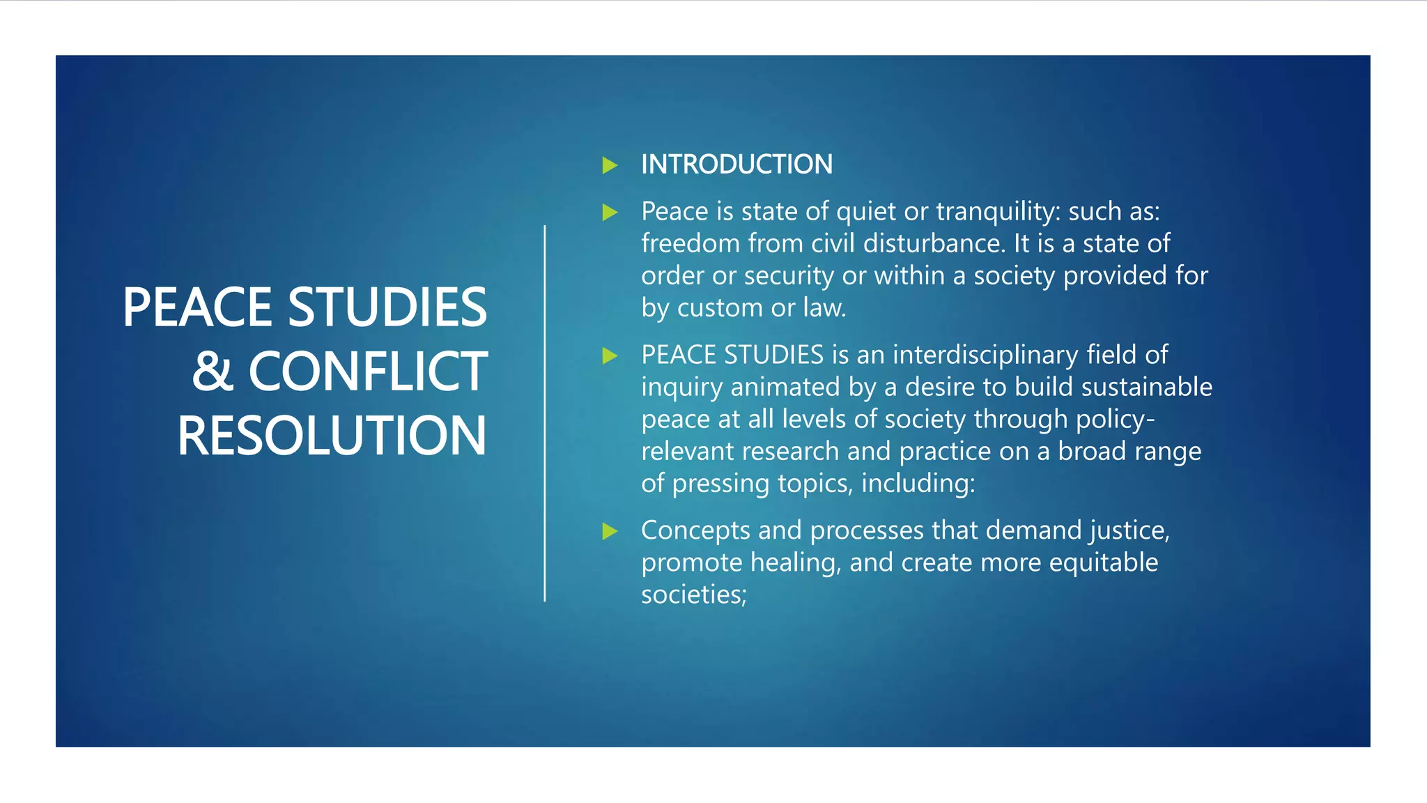 PEACE STUDIES & CONFLICT RESOLUTION.pptx