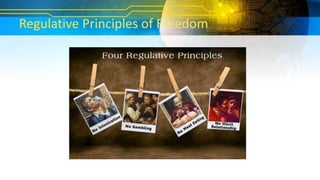 Regulative Principles of Freedom
 