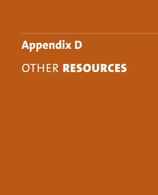 Appendix D 
oTHEr resOUrces 
 